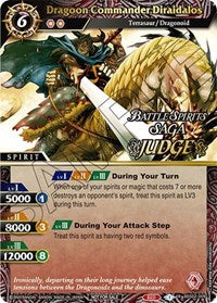 Dragoon Commander Diraidalos (Judge Pack Vol. 2) | Battle Spirits Saga Promo Cards | Promo | Holofoil | #BSS02-009