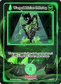 Warped Divine Offering | Warped Crusaders [1st Edition] | Uncommon | Unspecified | #WC-108