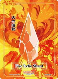 Fire Relic Shard (Holo) | Afelium Unleashed [1st Edition] | Holo | Unspecified | #AU-103-H