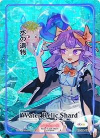 Water Relic Shard (Character Rare) (Serial Numbered) | Trials of Ikithia [eBay 1st Edition] | Character Rare | Unspecified | #TI-114-CR