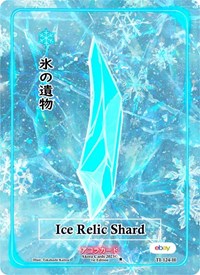 Ice Relic Shard (Holo) | Trials of Ikithia [eBay 1st Edition] | Holo | Unspecified | #TI-124-H