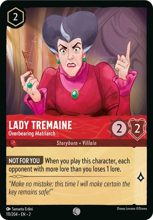 Lady Tremaine - Overbearing Matriarch 111/204 Common