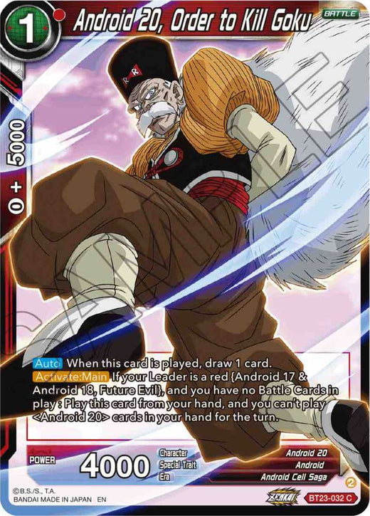 Android 20, Order to Kill Goku BT23-032 Common