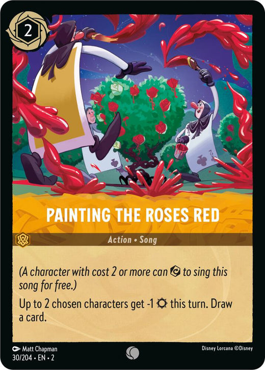 Painting the Roses Red 30/204 Common