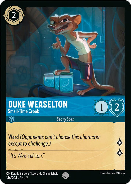 Duke Weaselton - Small-Time Crook 146/204 Common