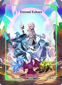 Eternal Echoes (Blister Promo) | Eternal Echoes [1st Edition] | Generational Rare | Unspecified | #EE-000-BP
