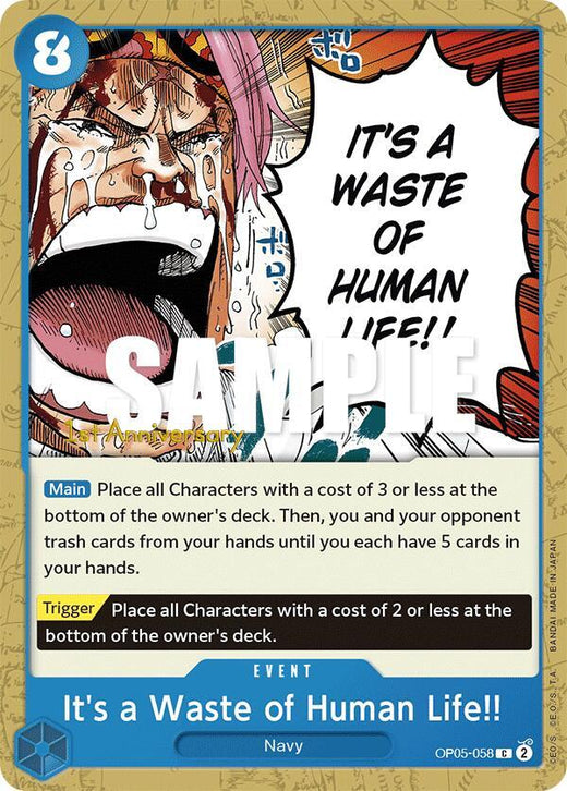 It's a Waste of Human Life!! OP05-058 C