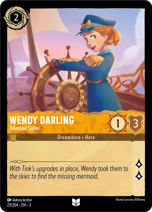 Wendy Darling - Talented Sailor 23/204 Uncommon