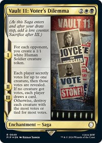 Vault 11: Voter's Dilemma (Surge Foil) 649 R