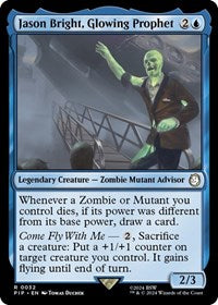 Jason Bright, Glowing Prophet 32 R