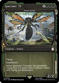 Specimen 73 - Hornet Queen (Showcase) 350 R
