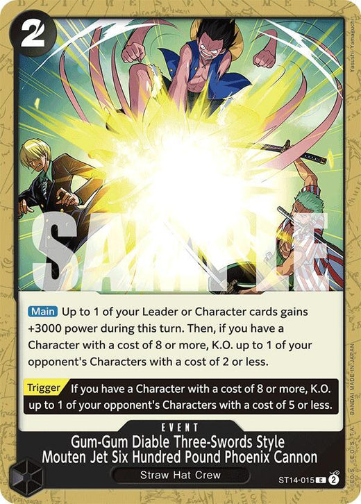 Gum-Gum Diable Three-Swords Style Mouten Jet Six Hundred Pound Phoenix Cannon ST14-015 C