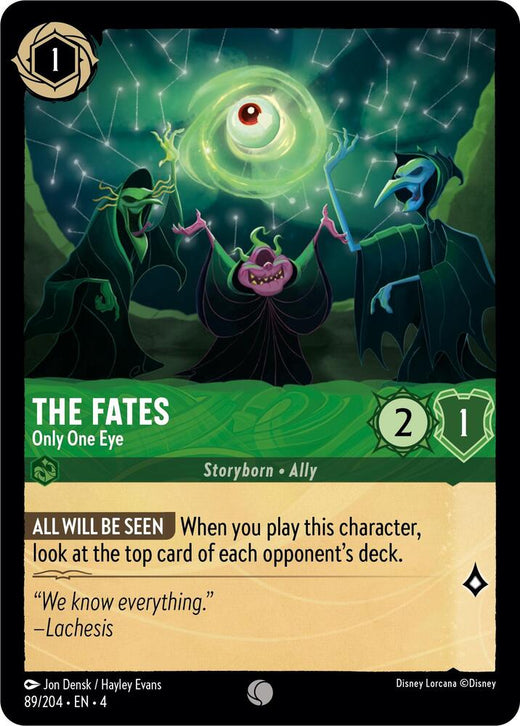 The Fates - Only One Eye 89/204 Common