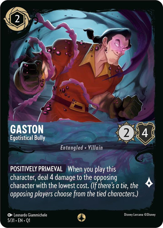 Gaston - Egotistical Bully 5/31