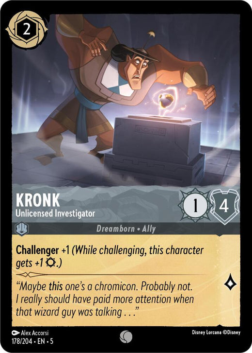 Kronk - Unlicensed Investigator 178/204 Common