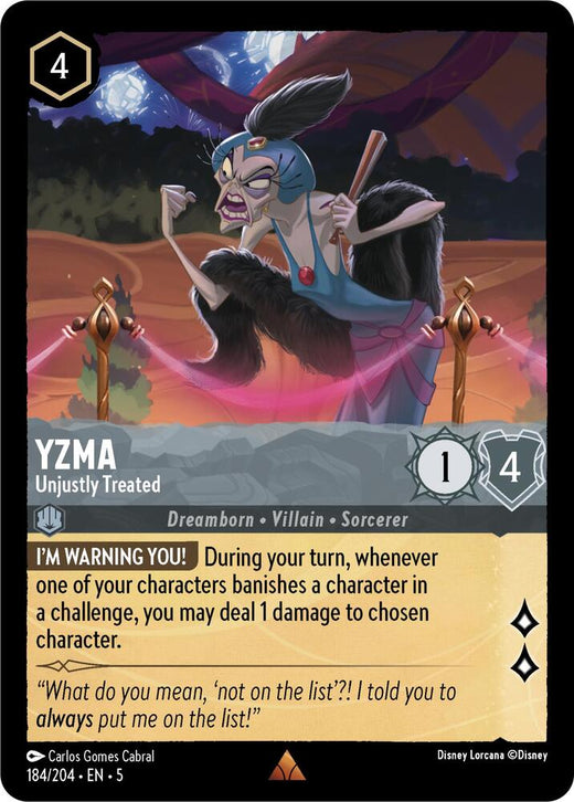Yzma - Unjustly Treated 184/204 Rare