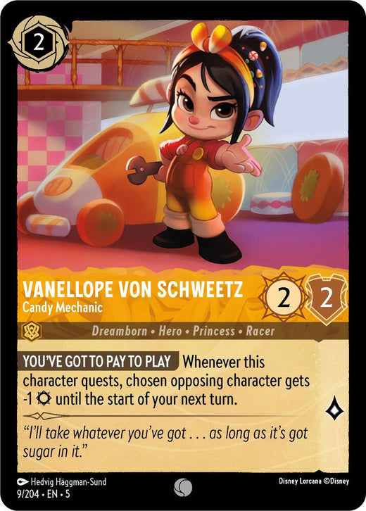 Vanellope von Schweetz - Candy Mechanic 9/204 Common