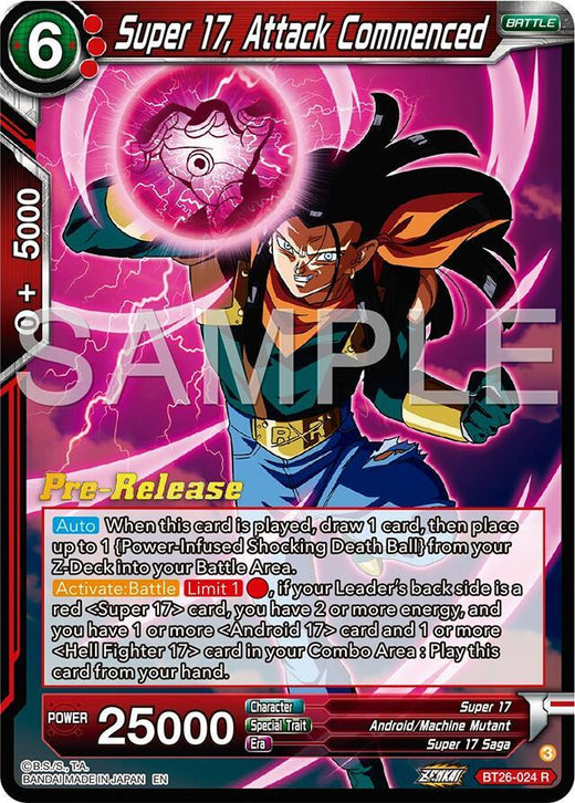 Super 17, Attack Commenced BT26-024 Rare