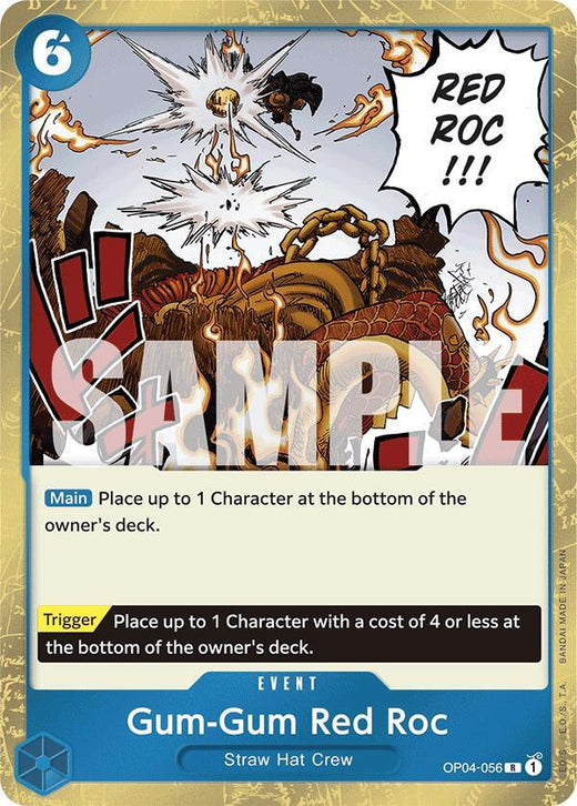 Gum-Gum Red Roc (Jolly Roger Foil) OP04-056 R