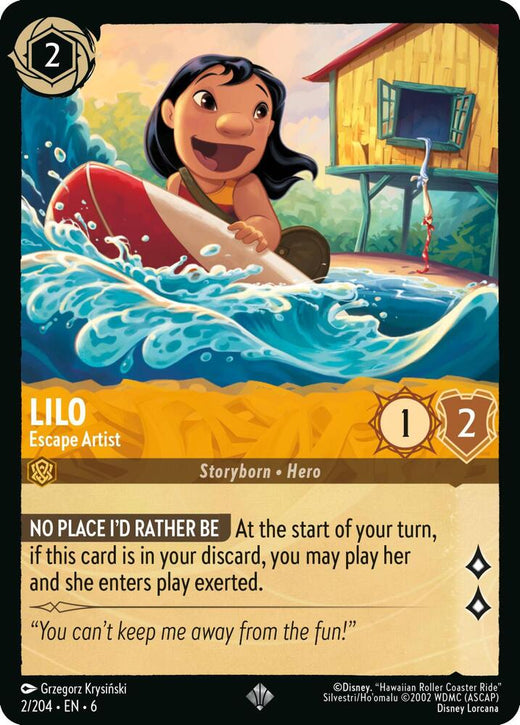 Lilo - Escape Artist 2/204 Super Rare