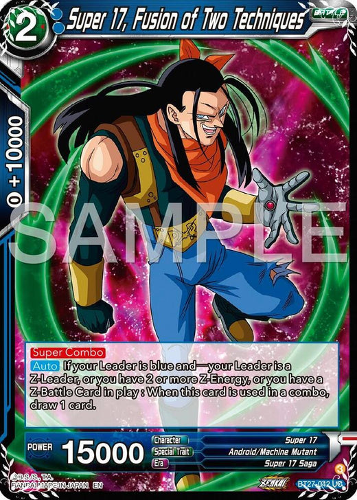 Super 17, Fusion of Two Techniques BT27-042 Uncommon