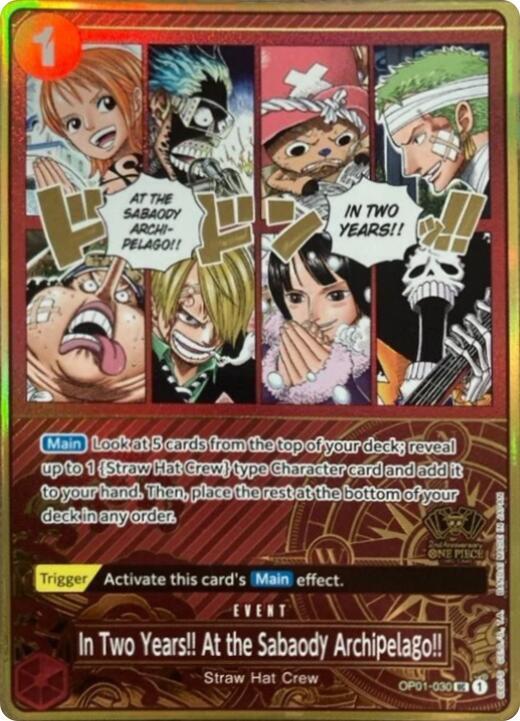 In Two Years!! At the Sabaody Archipelago!! (One Piece Japanese Version 2nd Anniversary Set) OP01-030 UC Foil