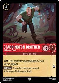 Stabbington Brother - Without a Patch 125/204 Common