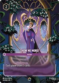 Show Me More! (Enchanted) 211/204 Enchanted Holofoil