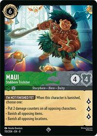 Maui - Stubborn Trickster 110/204 Super Rare