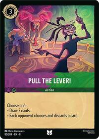 Pull the Lever! 80/204 Uncommon