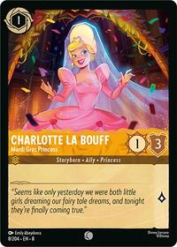 Charlotte La Bouff - Mardi Gras Princess 8/204 Common