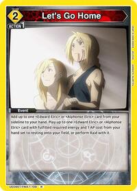 Let's Go Home | UE09ST: FULLMETAL ALCHEMIST Starter Deck | Rare | Normal | #UE09ST/FMA-1-109