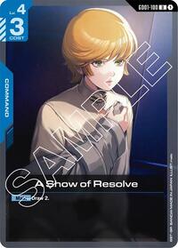 A Show of Resolve | Newtype Rising | Uncommon | Normal | #GD01-100