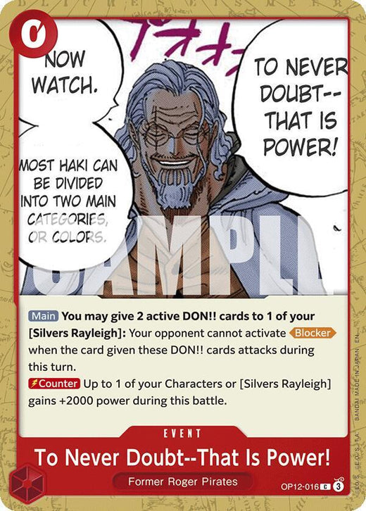 To Never Doubt--That Is Power! OP12-016 C