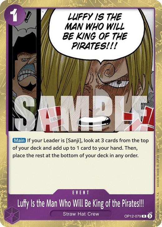 Luffy Is the Man Who Will Be King of the Pirates!!! OP12-079 R Foil