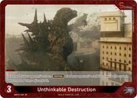 Unthinkable Destruction | Booster Set 1: Godzilla VS. Godzilla | C | Normal | #EBP01-029