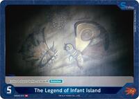 The Legend of Infant Island | Starter Deck: Heisei Series | SD | Normal | #ESD02-014