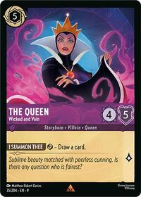The Queen - Wicked and Vain 35/204 Rare