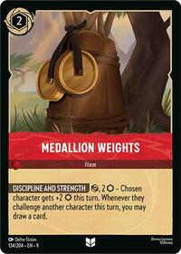 Medallion Weights 134/204 Uncommon