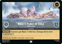 Maui's Place of Exile - Hidden Island 204/204 Uncommon