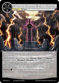 Heteroclite Excalibur, Blade of Vengeance | Descent into the Raven's Catacombs | Rare | Normal | #DRC-091 R