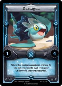 Dratagua | Divine Champions: Lifestream Starter Decks | C | Normal | #LST-SD026