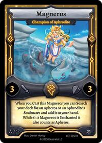 Magneros - Champion of Aphrodite | Divine Champions: Lifestream Starter Decks | UC | Normal | #LST-SD033