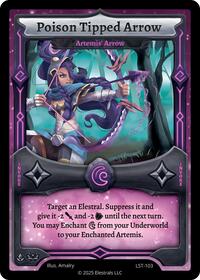 Poison Tipped Arrow - Artemis' Arrow | Divine Champions: Lifestream | UC | Normal | #LST-103