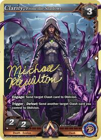 Clarity, From the Shadows | Champion Deck: Michael Hamilton | Promo | Unspecified | #CD1-006