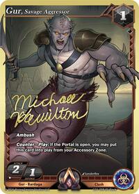 Gur, Savage Aggressor | Champion Deck: Michael Hamilton | Promo | Unspecified | #CD1-008