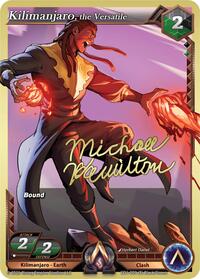 Kilimanjaro, the Versatile | Champion Deck: Michael Hamilton | Promo | Unspecified | #CD1-009