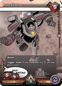 Iron Piston | Echoes of Eternity | Uncommon | Normal | #AC6-172