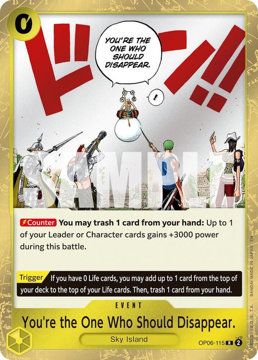 You're the One Who Should Disappear (Reprint) OP06-115 R Foil