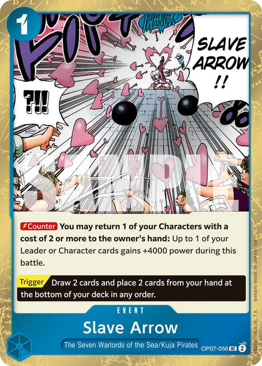 Slave Arrow (Pirate Foil) OP07-056 UC